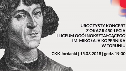 Koncert z okazji 450. rocznicy powstania LO im. Mikołaja Kopernika w Toruniu