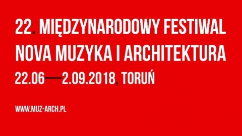 22. Międzynarodowy Festiwal Nova Muzyka i Architektura