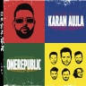 Karan Aujla, OneRepublic, Ikky - Tell Me