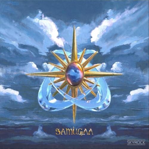 SKYROCK – Samugaa