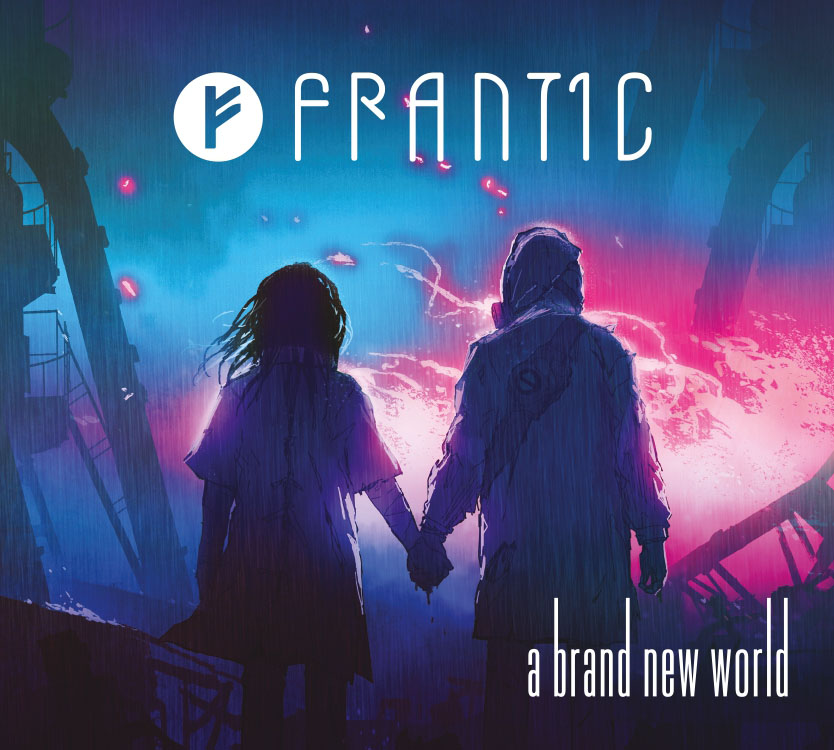 FRANT1C – A Brand New World