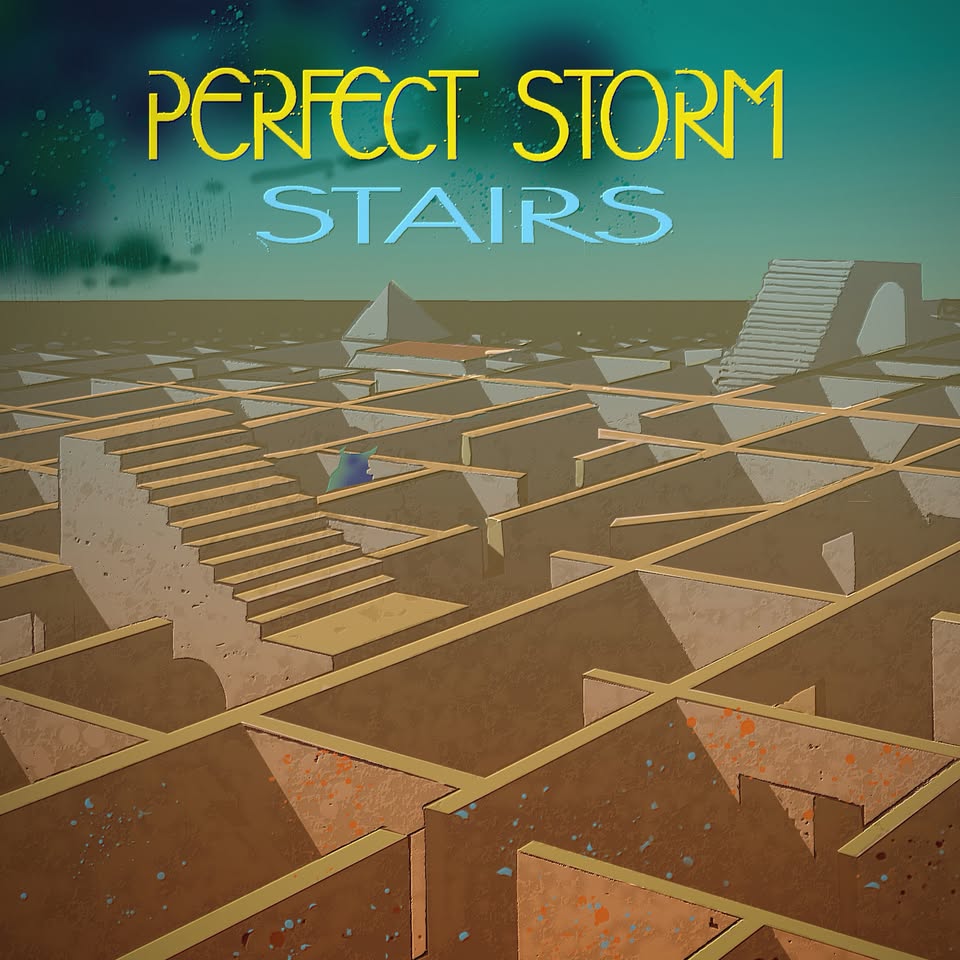 PERFECT STORM – Stairs