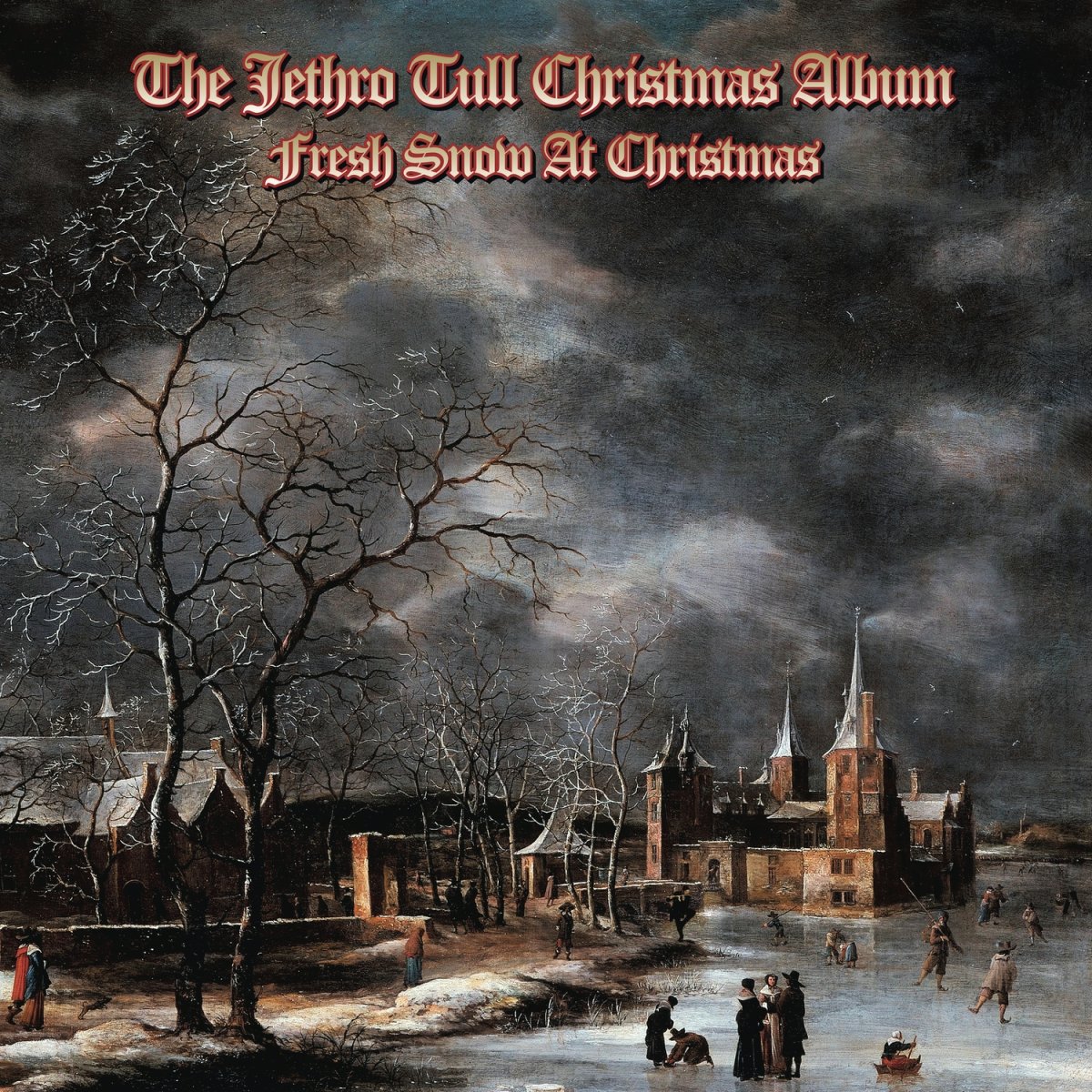 JETHRO TULL – The Jethro Tull Christmas Album (Fresh Snow At Christmas)