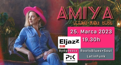 AMIYA - Koncert Bydgoszcz, ElJazz Klub, 25.03.2023r. godz.20.00 (zokończony)