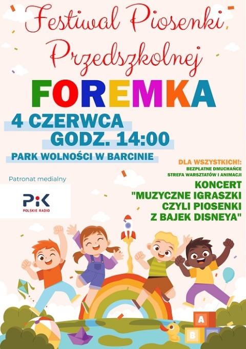 Festiwal Piosenki Przedszkolnej Foremka 04.06.2023r. Park Wolności w Barcinie (zakończony)