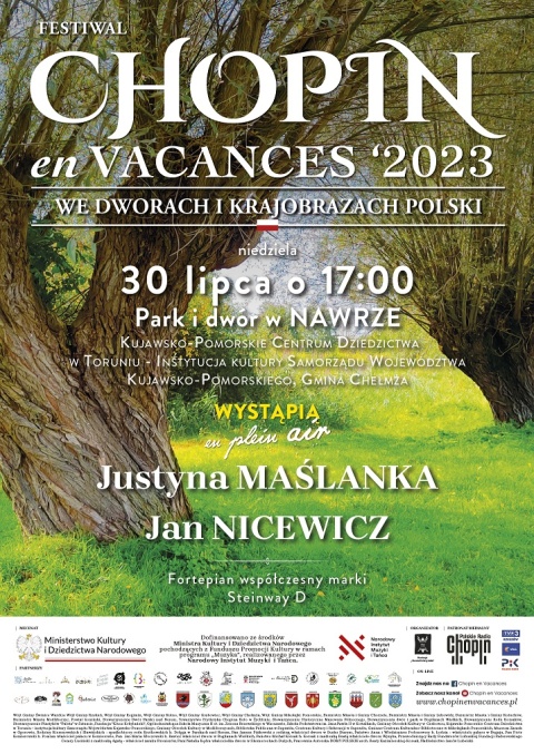 Festiwalu Chopin en Vacances2023-we dworach i krajobrazach Polski, 30 lipca 2023r. Nawra (zakończony)
