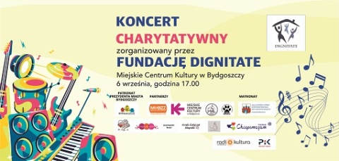 Koncert Charytatywny, Miejskie Centrum Kultury w Bydgoszczy, ul. Marcinkowskiego 12 - 6.09.2023r. (zakończony)