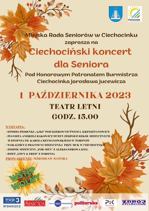 VI Koncert dla Seniora 1.10.2023r. godz. 15.00 Ciechocinek,Teatr Letni (zakończony)