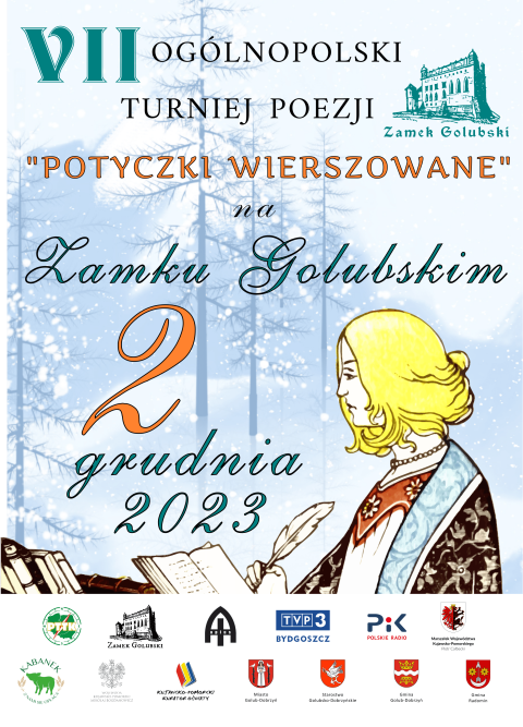 VII Ogólnopolski Turniej na Zamku - Potyczki Wierszowane, Zamek Golubski, 02.12.2023r.(zakończony)