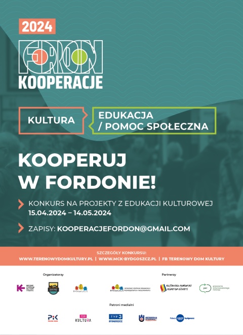 Program Bardzo Młoda Kultura Kujawsko-Pomorskie 2024 oraz Programu Kooperacje - Fordon 2024, Marcinkowskiego 12-14 odhellip 