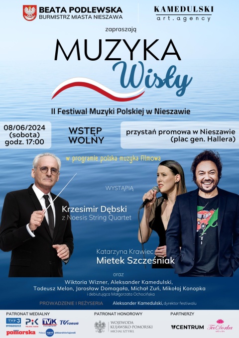 II Festiwal Muzyki Polskiej w Nieszawie Muzyka Wisły 8 czerwca, sobota, godz. 17.00 Przystań Promowa (zakończony)