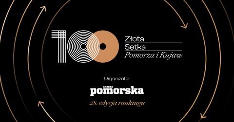 Złota Setka Pomorza i Kujaw 23.05. - 7.07.2024r. - Opera Nova, Bydgoszcz