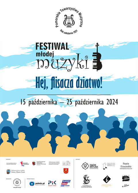 Festiwal Młodej Muzyki - Hej, flisacza dziatwo 15-25.10.2024r.