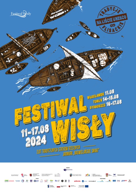 Festiwal Wisły 11-17.08.2024r Włocławek - Toruń - Bydgoszcz