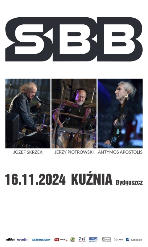 SBB powraca do Bydgoszczy Art Muza  Klub Kuźnia zapraszają 16.11.2024 Bydgoszcz Kuźniagodz. 19.00