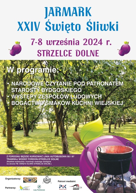 Jarmark 24.Święto Śliwki, Strzelce Dolne 7-8 września 2024r.