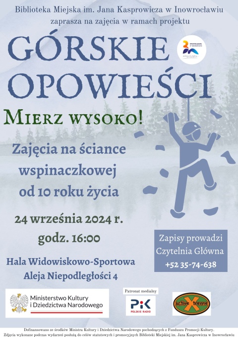 Górskie opowieści Ćwiczenia na wysokościach 24 września 2024 r. Hala Sportowo-Widowiskowa w Inowrocławiu przyhellip 