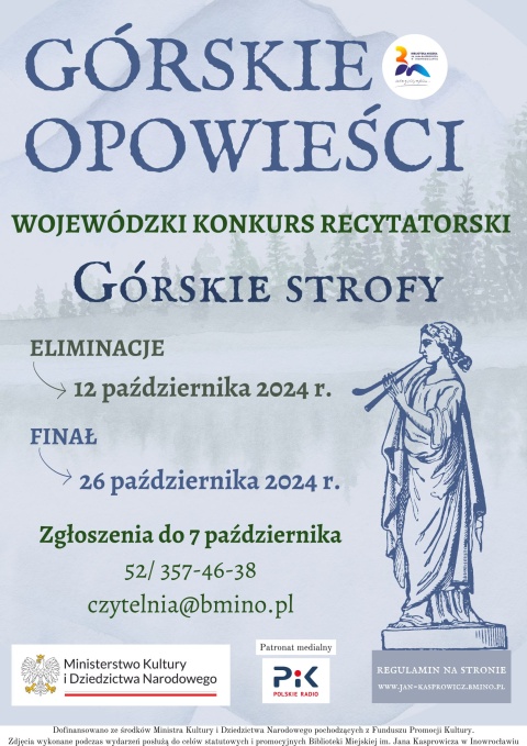 Wojewódzki Konkurs Recytatorski Górskie Strofy Biblioteka Miejska im. Jana Kasprowicza w Inowrocławiu w ramachhellip 