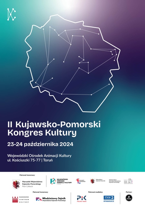 II Kujawsko-Pomorski Kongres Kultury - Wojewódzki Ośrodek Animacji Kultury organizuje w dniach 23-24 października 2hellip 