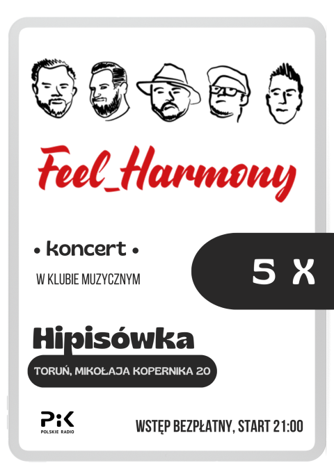 Koncert Feel_Harmony w Hipisówce Klub Muzyczny Hipisówka ul. Mikołaja Kopernika 20,Toruń 5.10.2024r. godz. 21.00 (hellip 