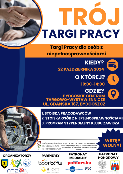 Trój Targi Pracy Bydgoskie Centrum Targowo - Wystawiennicze ul. Gdańska 187 22.10.2024r.(zakończone)