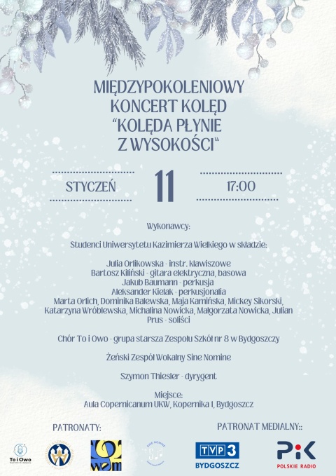 Międzypokoleniowy Koncert Kolęd Kolęda płynie z wysokości Aula Copernicanum UKW, Kopernika 1, Bydgoszcz 11.01.2025rhellip 