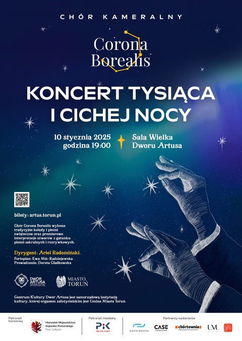 Koncert Tysiąca i Cichej Nocy, Dwór Artusa, Toruń 10.01.2025r. godz. 19.00