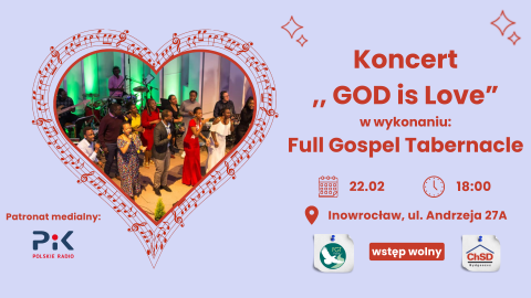 Koncert Full Gospel Tabernacle - Inowrocław, ul. Andrzeja 27A - 22.02.godz. 18.00