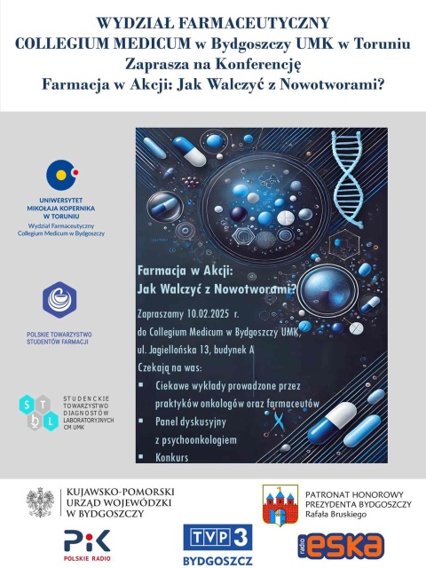 Konferencja Farmacja w Akcji: Jak Walczyć z Nowotworam - ul. Jagiellońska 13, Bydgoszcz, budynek A, aula 1.4 i 1.5hellip 