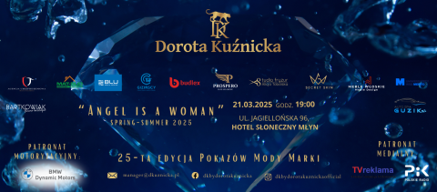 Pokaz mody DK by Dorota Kuźnicka 2025 Angel is a woman, Hotel Słoneczny Młyn, Jagiellońska 96, Bydgoszcz 21 marcahellip 