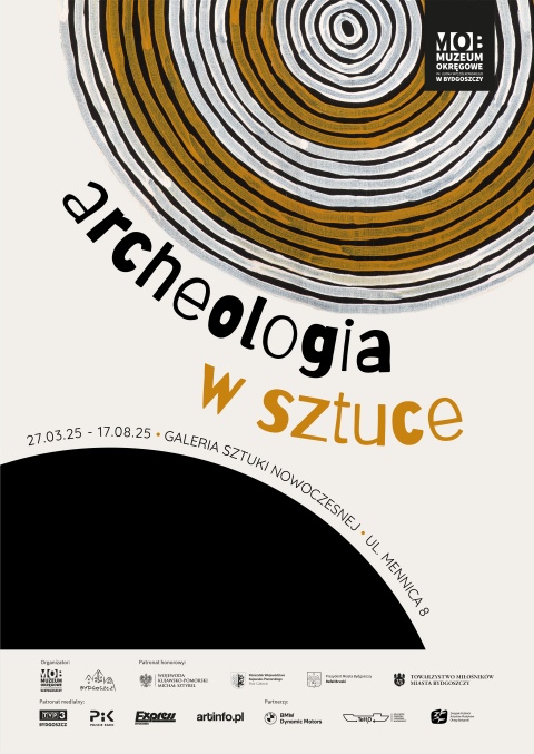 Wystawa czasowa Archeologia w sztuce, Galeria Sztuki Nowoczesnej, ul. Mennica 8, Bydgoszcz od 27.03 do 17.08.2025r.