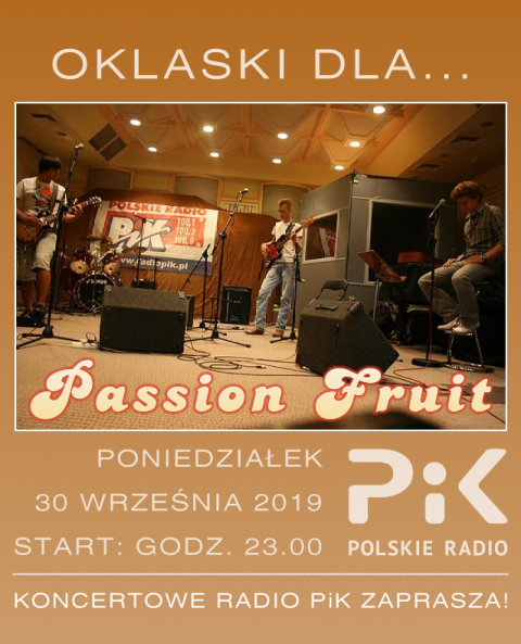 30 września 2019 - Wieczór z PASSION FRUIT