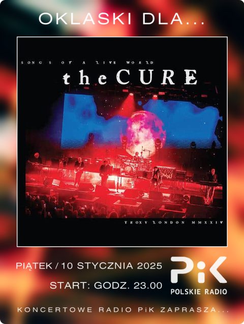 10 stycznia 2024 - Wieczór z... THE CURE