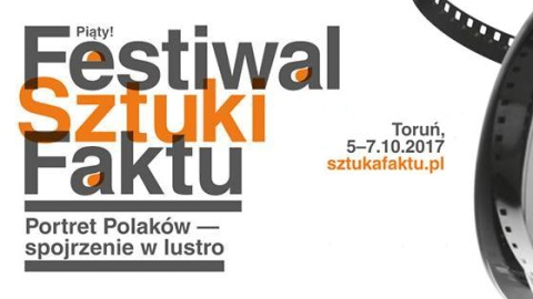 5. Festiwal Sztuki Faktu w toruńskim Baju Pomorskim