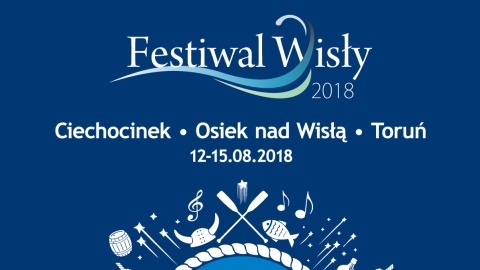 Druga edycja Festiwalu Wisły ma przyciągnąć nad rzekę tysiące osób