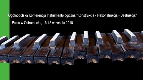 Instrumentolodzy w Ostromecku