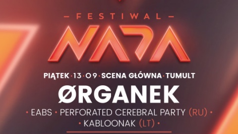 Festiwal NADA się nada Coś dla spragnionych ciekawych brzmień