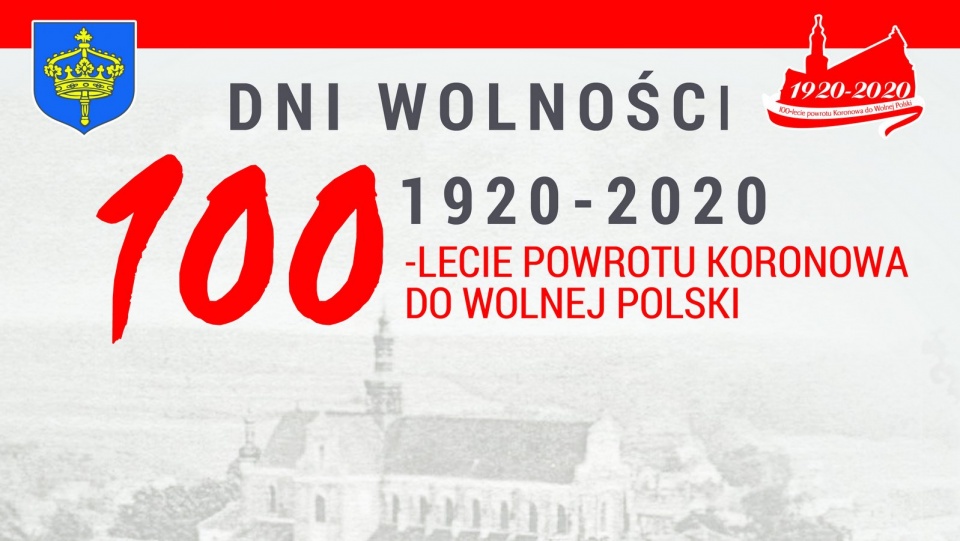 Koronowo rozpoczyna świętowanie 100. rocznicy powrotu miasta do Wolnej Polski. Obchody potrwają do niedzieli (26.01). Grafika nadesłana