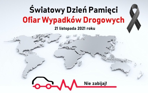 Jak podchodzimy do Światowego Dnia Pamięci Ofiar Wypadków Drogowych