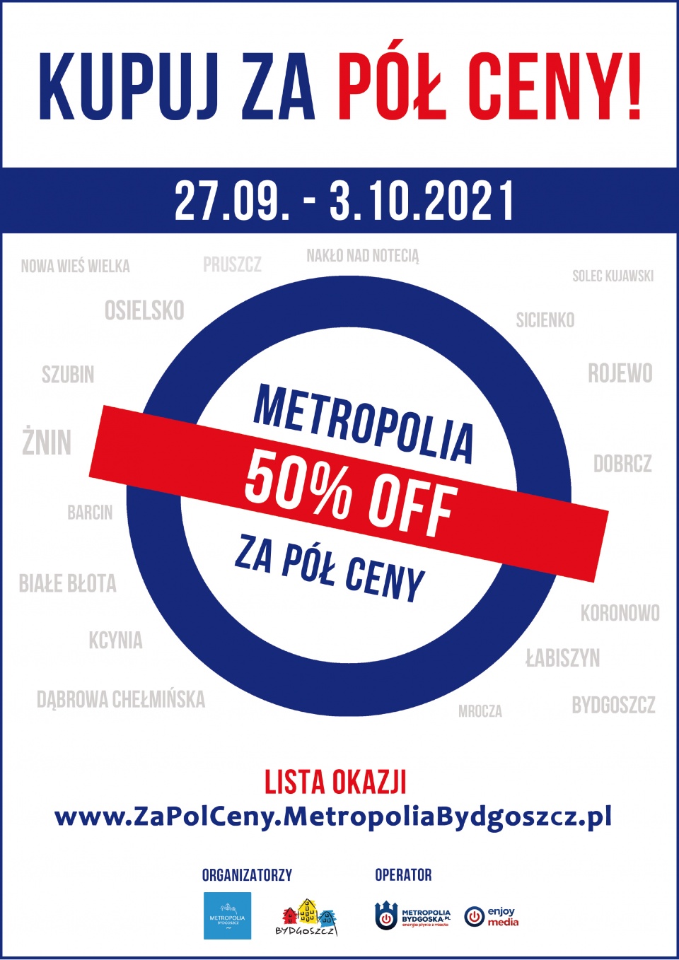 Plakat akcji „Metropolia za pół ceny"