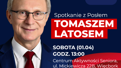 Poseł Tomasz Latos spotka się z mieszkańcami regionu. Odwiedzi Tucholę i Więcbork