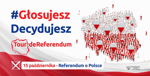 Ruszyła kampania Tour deReferendum. Każdy głos ma znaczenie