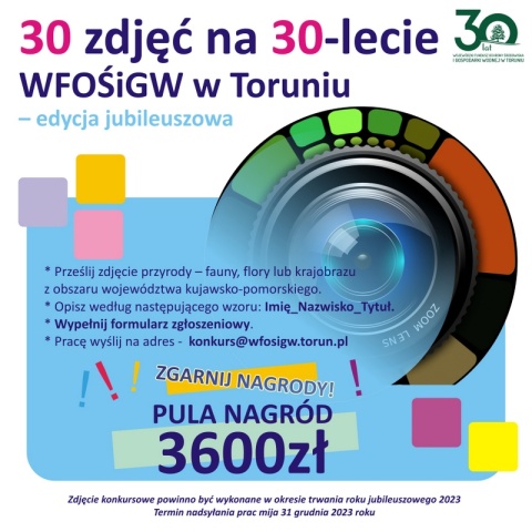 30 de fotografii cu aniversarea a 30 de ani de activitate.  Concurs de fotografie anunțat de WFOŚiGW