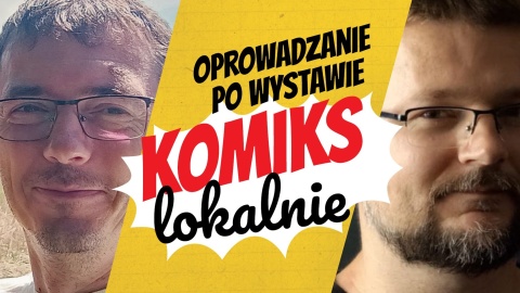 Każdy ma swój niepowtarzalny styl Komiksowa wystawa w toruńskiej Wozowni