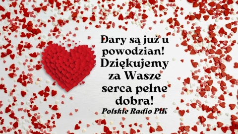 Dzięki naszym Słuchaczom dary są u powodzian. Dziękujemy za Wasze serca pełne dobra!