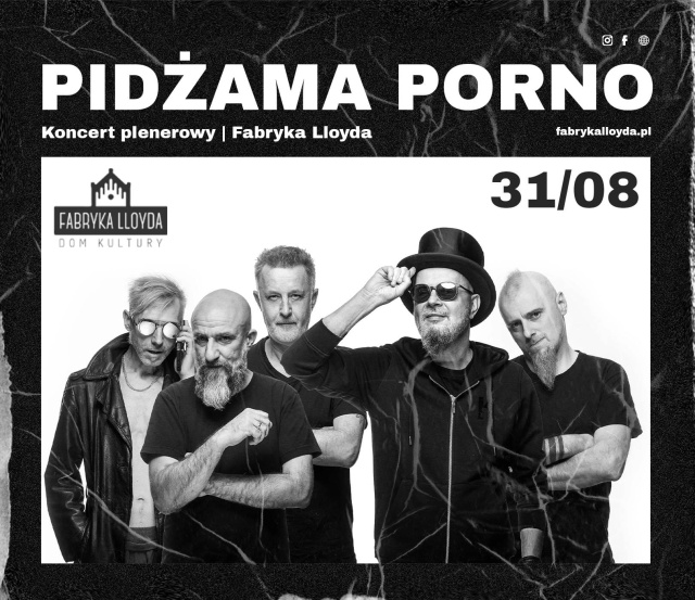 Pidżama Porno w Bydgoszczy. Koncert plenerowy przy Fabryce Lloyda