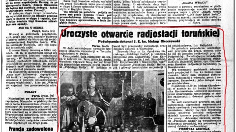 15 stycznia 1935 roku we wsi Stawki pod Toruniem uroczyście otwarto Rozgłośnię Pomorską Polskiego Radia/fot. Archiwum PR PiK