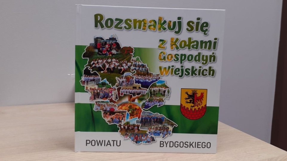 Książka „Rozsmakuj się z Kołami Gospodyń Wiejskich powiatu bydgoskiego”/fot. mk